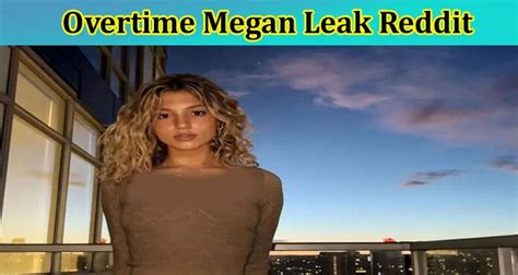 what is the overtime megan situation|Overtime Megan Leak: A Deep Dive